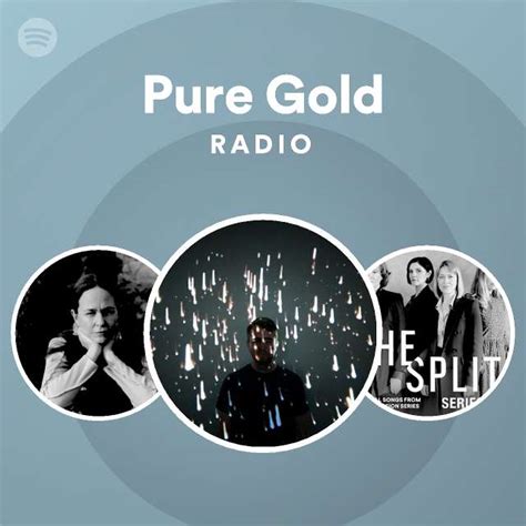 Pure Gold Radio Playlist By Spotify Spotify