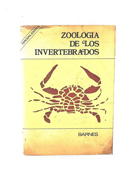 Zoologia De Los Invertebrados Barnes 5ta Edicion