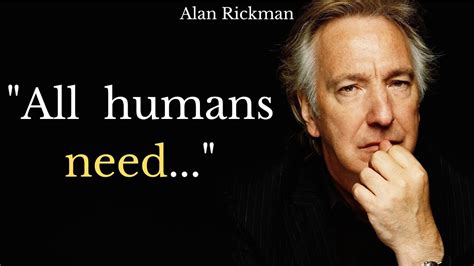 Insightful Alan Rickman Quotes That Will Make You Think Youtube