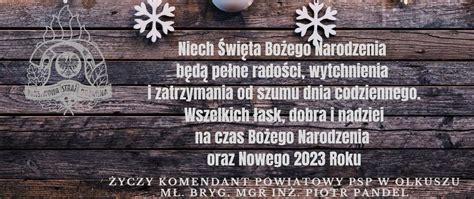 Yczenia Wi Teczno Noworoczne Komendanta Powiatowego Psp W Olkuszu