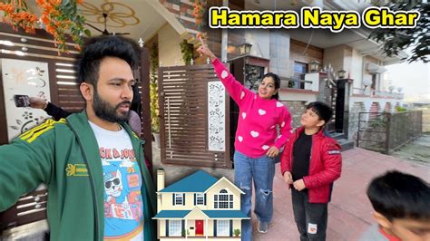 Hamara Naya Ghar 🏠 Pankaj Sweety Vlogs Youtube