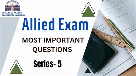 Most Important Questions Allied Exam Series Hp Allied Services