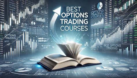 Best Options Trading Courses 2024 - Top 5 Training Resources