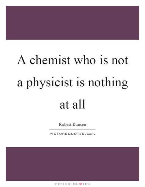 Physicist Quotes | Physicist Sayings | Physicist Picture Quotes