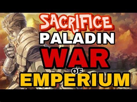 Sacrifice Paladin In War Of Emperium Ragnarok Origin Global Youtube