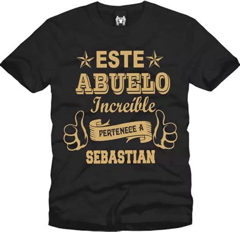 Playera Personalizada Este Abuelo Incre Ble Pertenece A