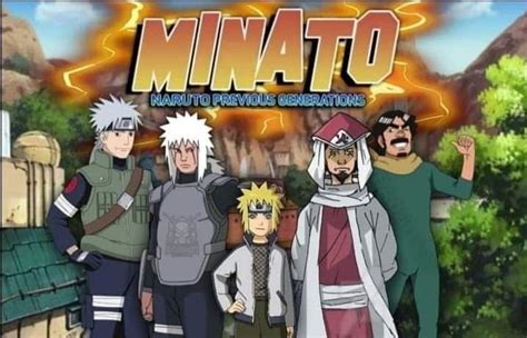 Bring Minato Naruto Previous Generations Into Existence