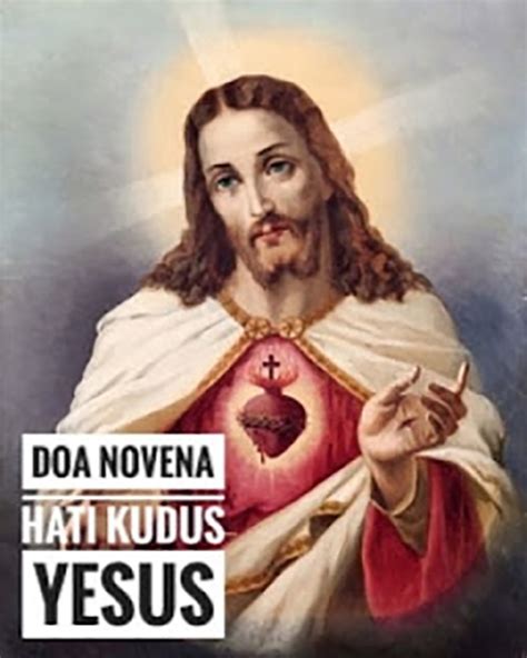 Doa Novena Penyerahan Diri Kepada Hati Kudus Yesus