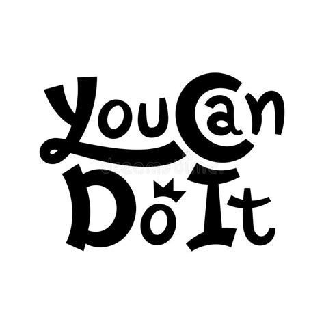 You Can Do It Inspirational Phrase On White Background Stock Vector