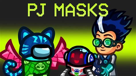 Ssundee New Pj Masks Mod In Among Us Mp Youtube