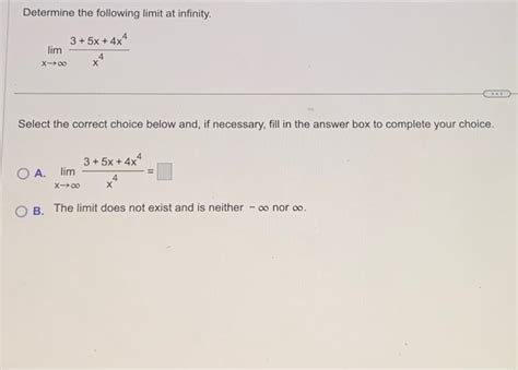 Solved Determine The Following Limit At Infinity