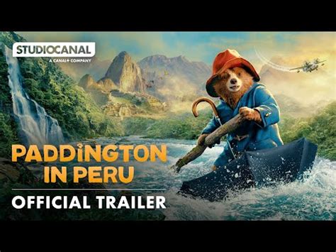 Paddington en Perú Lima y Cusco se lucirán en la nueva película del