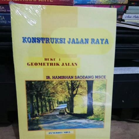 Jual Kontruksi Jalan Raya Buku Geometrik Jalan Shopee Indonesia