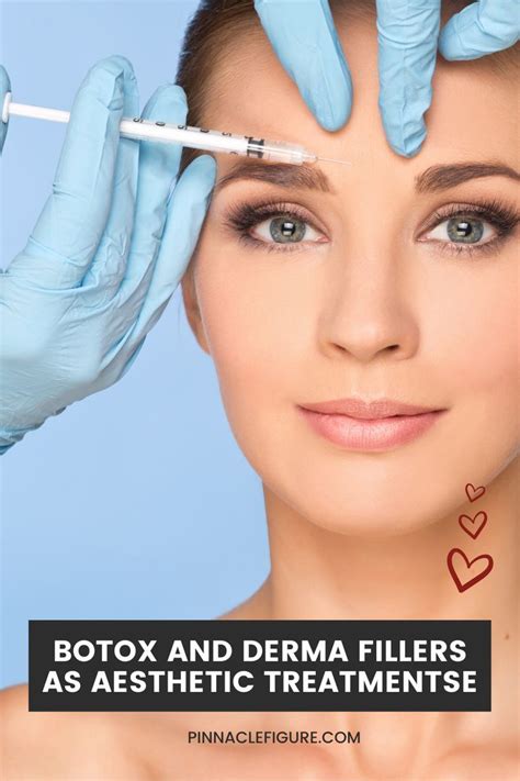 Botox And Derma Fillers As Aesthetic Treatments Artofit