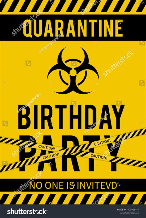 Quarantine Birthday Party Sign Biohazard Symbol Stock Vector Royalty Free 1705966444