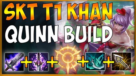 Skt T Khan Worlds Quinn Build That He Uses In Competitive Play