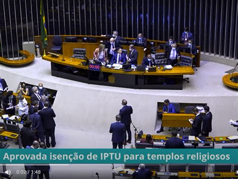 Câmara aprova isenção de IPTU para imóveis alugados por igrejas e