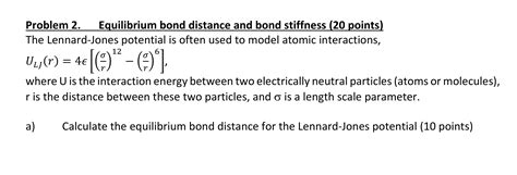 Solved Problem 2 Equilibrium Bond Distance And Bond Chegg