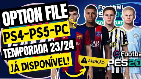 SAIU O NOVO OPTION FILE PARA PES 2021 PS4 PS5 PC NOVA ATUALIZAÇÃO 23