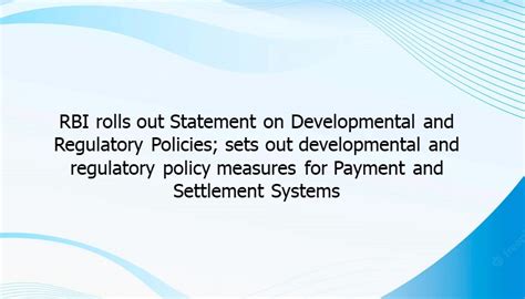 Rbi Rolls Out Statement On Developmental And Regulatory Policies Sets