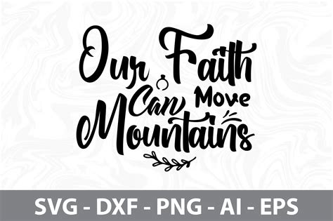 Our Faith Can Move Mountains Svg By Orpitabd Thehungryjpeg