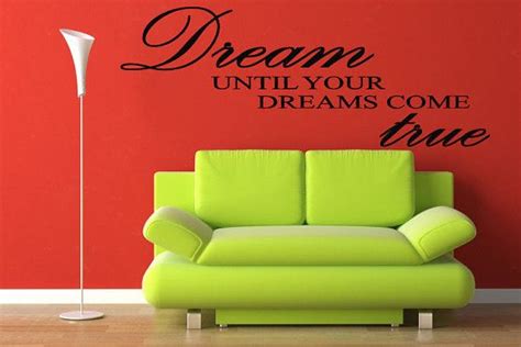 Dream Until Your Dreams Come True Wall Famous Pvc Wall Sticker Etsy