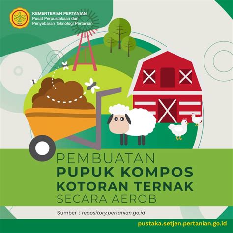 PEMBUATAN PUPUK KOMPOS KOTORAN TERNAK SECARA AEROB Avada Seo