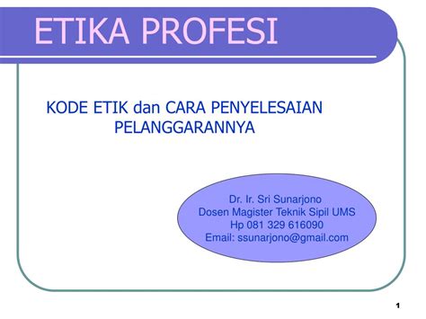 Ppt Kode Etik Dan Cara Penyelesaian Pelanggarannya Powerpoint