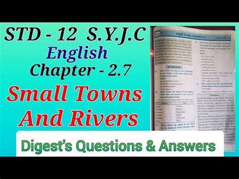 Std 12 English Lesson 2 7 Small Towns And Rivers Digest S