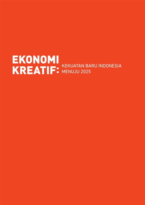 PDF Ekonomi Kreatif Kekuatan Baru Indonesia Menuju 2025