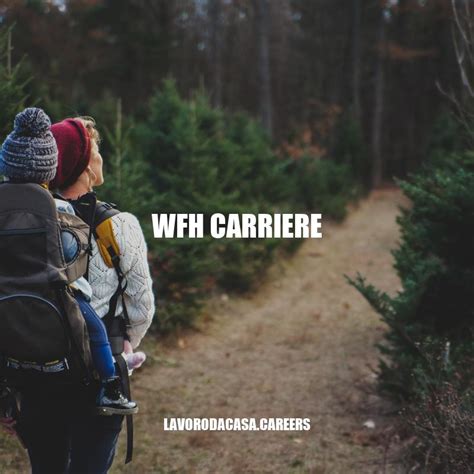 Carriere Wfh Come Avviare Una Carriera Di Successo Da Casa Lavoro Da