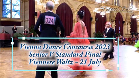 Vienna Dance Concourse 2023 Senior V Standard Viennese Waltz Open