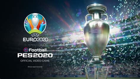 PES 2020 Actualización Eurocopa 2020 y DLC 7 0 el 4 de junio