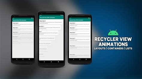 Android Recycler View Animations Layouts Containers Lists