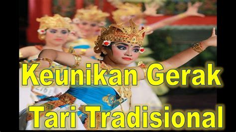 Keunikan Gerak Tari Tradisional Materi Seni Budaya Kelas 8 YouTube