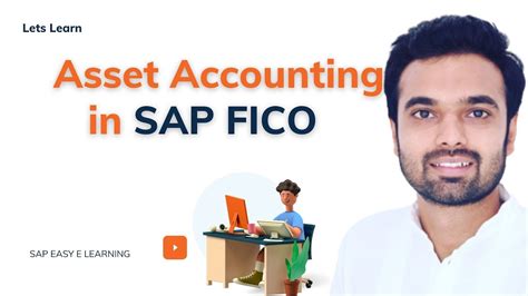 Asset Accounting In SAP FICO SAP FICO Training Complete SAP FICO