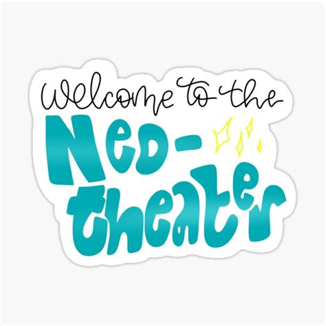 Welcome To The Neotheater Ajr Sticker For Sale By Sophiescomet