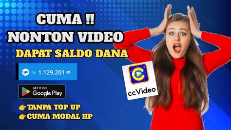 Nonton Video Disini Dibayar Saldo Dana Apk Penghasil Saldo Dana