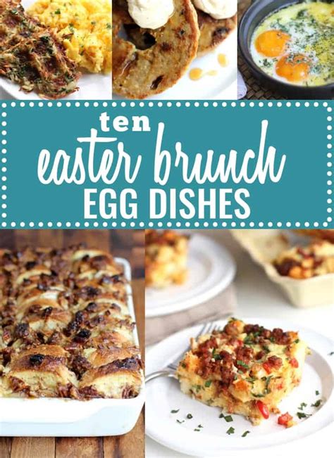 10 Egg Dishes Easter Brunch