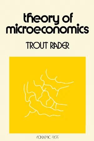 Pdf Theory Of Microeconomics By Trout Rader