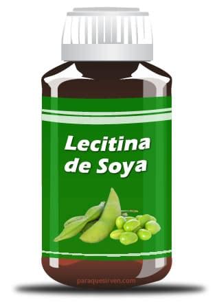 Para Qu Sirve La Lecitina De Soya Explicado