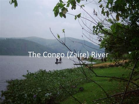 The Congo (Zaire) River