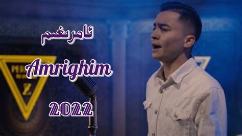 Amrighim Uyghur Uyghur Nahxa