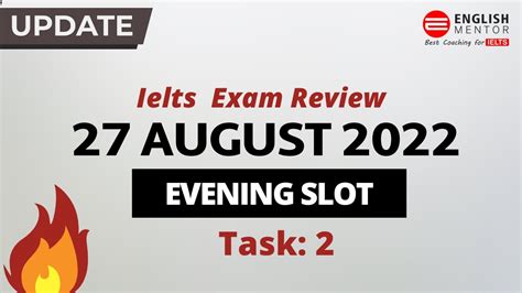 Ielts Exam Review 27th August Evening Slot Task 2 Youtube