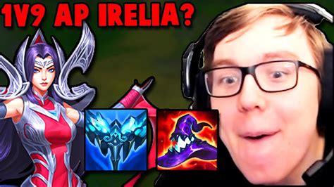 TheBausffs Plays AP Irelia And 1v9 S On Her YouTube