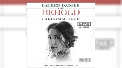 Lauren Daigle To Play Three Nashville Dates On 'Behold: A Christmas ...