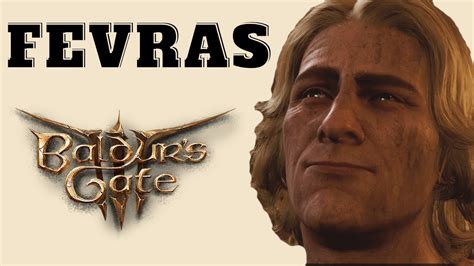 Oskar Fevras Baldurs Gate Story Youtube