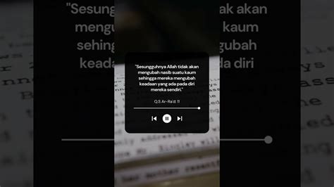 Allah Tidak Akan Mengubah Nasib Suatu Kaum Sampai AYAT PENYEJUK