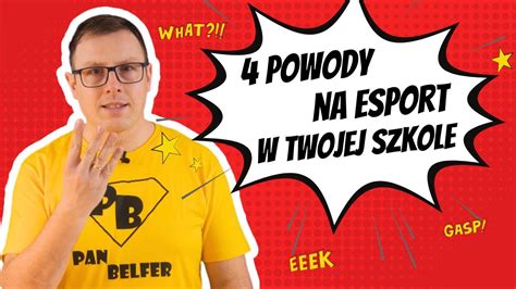 Jak przekonać nauczyciela do ESPORTU w szkole Pan Belfer radzi YouTube