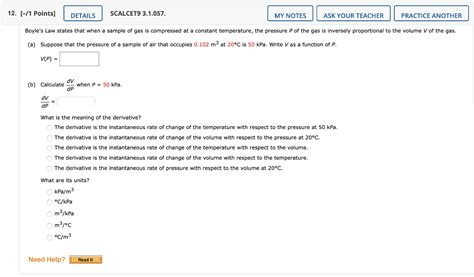 Solved Boyle S Law States That When A Sample Of Gas Is Chegg